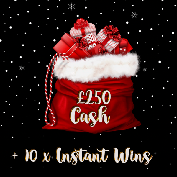 £250 Cash + 10 x Instant Wins