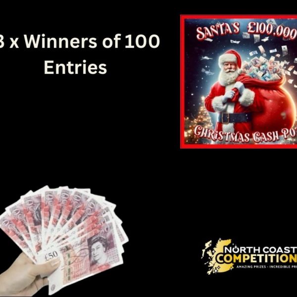 3 x Winners of 100 x Entries into Santas £100k Cash Pot