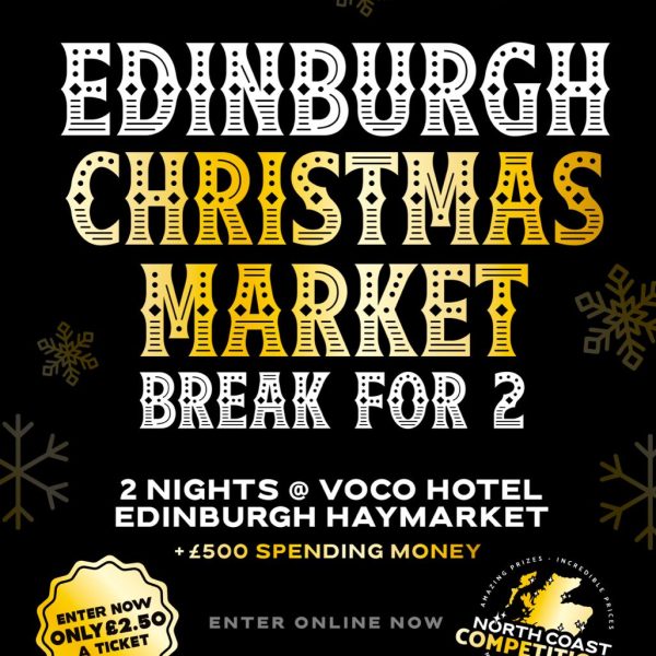 Edinburgh Christmas Market Getaway For 2 + £500 Spending Money